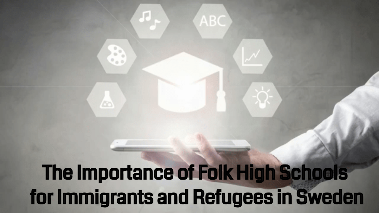 Svenska folkhögskolor: En viktig resurs för invandrare och flyktingar